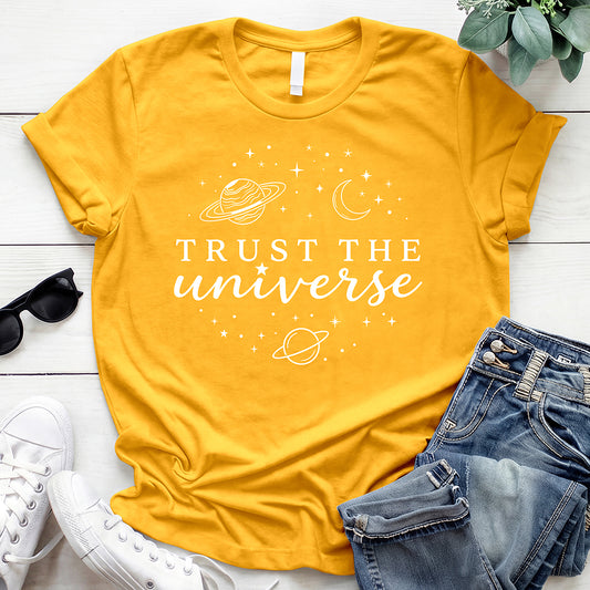 Trust the Universe Tee