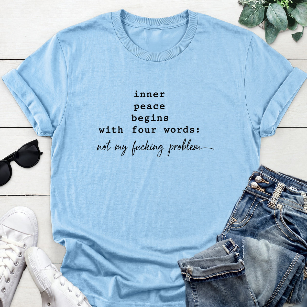 Inner Peace Quote Tee — Light Blue