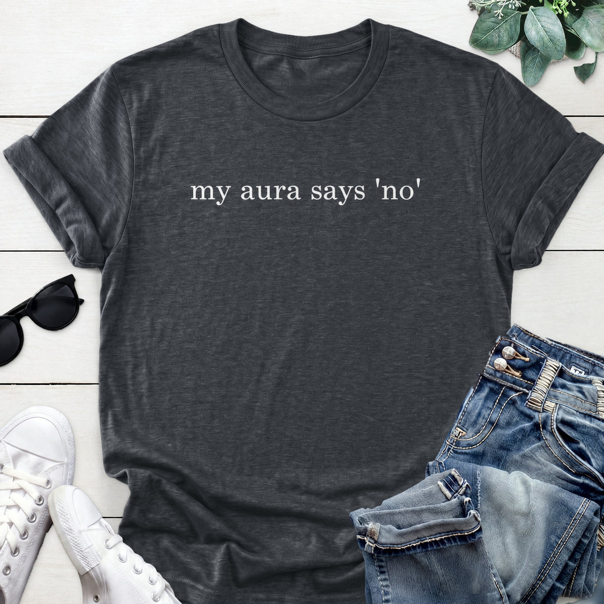 My Aura Says No Tee — Dark Heather